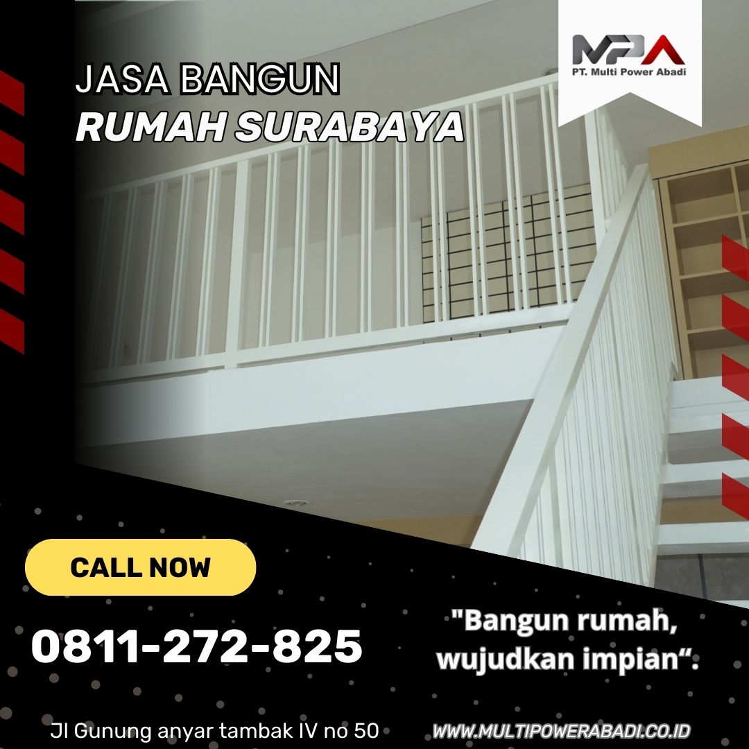 Jasa Bangun Rumah Surabaya Profesional | Kontraktor Rumah Terpercaya